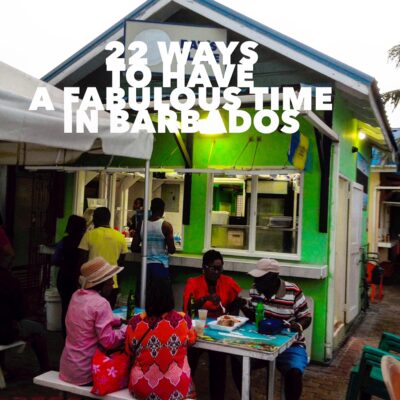 22 Ways to Have a Fabulous Time in Barbados