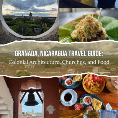 Granada, Nicaragua Travel Guide: Colonial Architecture, Churches, and Food